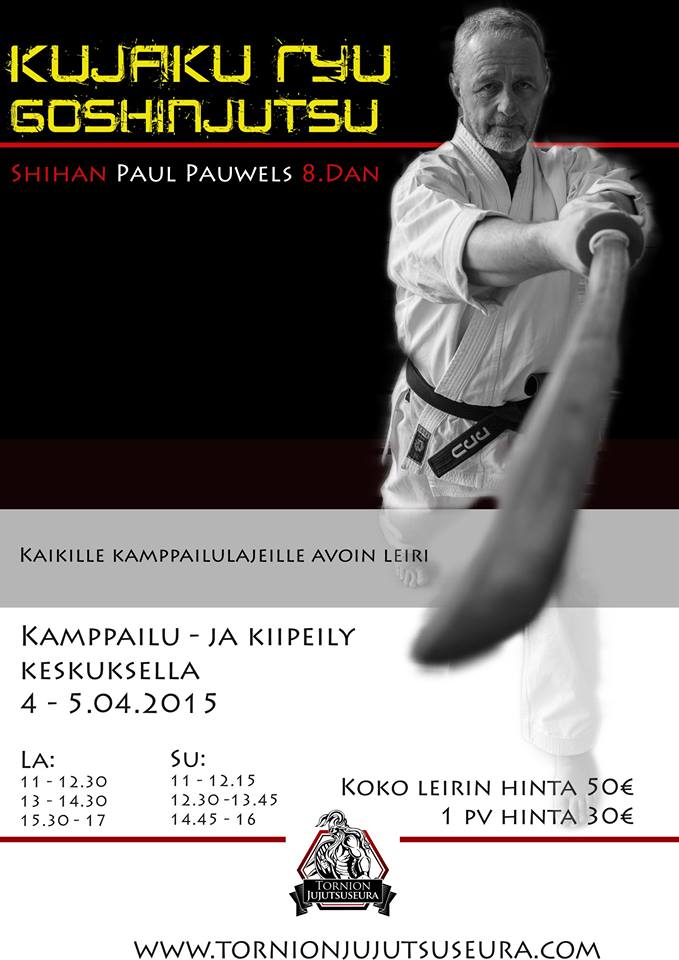 Shihan Paul Pauwels 8.dan Jujutsuleiri Torniossa (la-su) 4. -5.4.2015